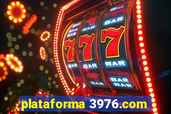 plataforma 3976.com